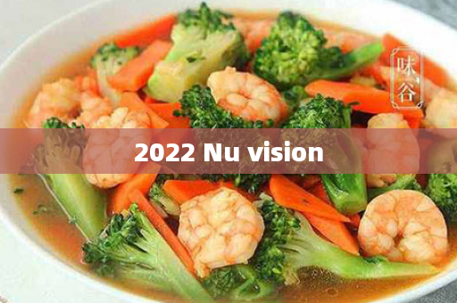 2022 Nu vision